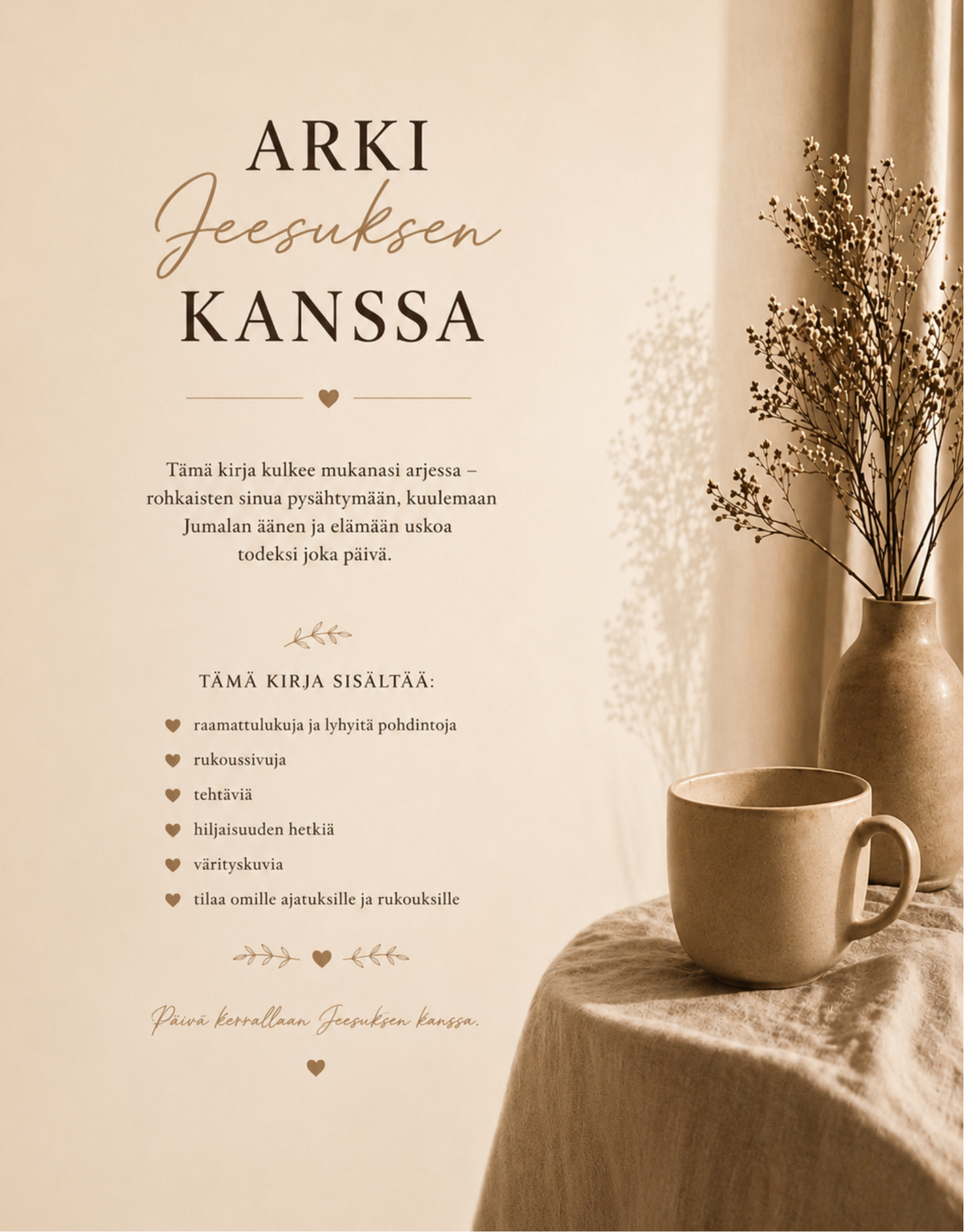 ARKI JEESUKSEN KANSSA  TEHTÄVÄ- & RUKOUSPÄIVÄKIRJA (ENNAKKO MYYNNISSÄ!) (Saapuu varastoon arviolta 26.10.2026